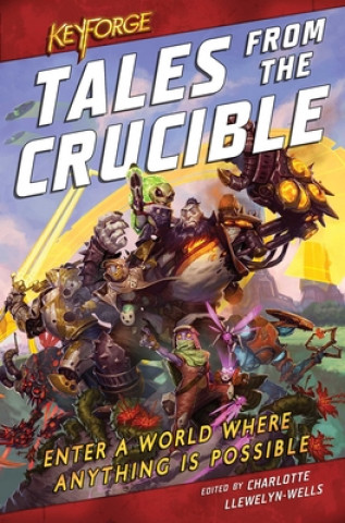 Carte KeyForge: Tales From the Crucible Robbie Macniven