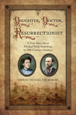 Book Daughter, Doctor, Resurrectionist 