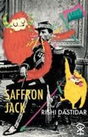 Knjiga Saffron Jack Rishi Dastidar
