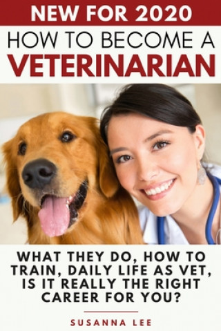 Książka How to Become a Veterinarian 