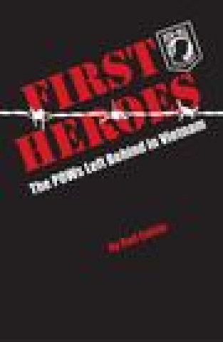 Buch First Heroes Rod Colvin