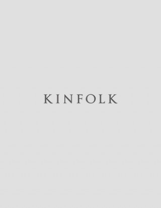 Könyv Kinfolk Volume 36 