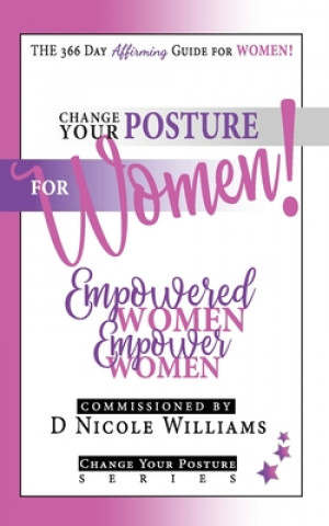 Könyv Change Your Posture for WOMEN! 
