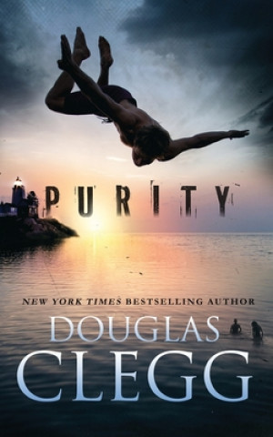 Knjiga Purity Douglas Clegg