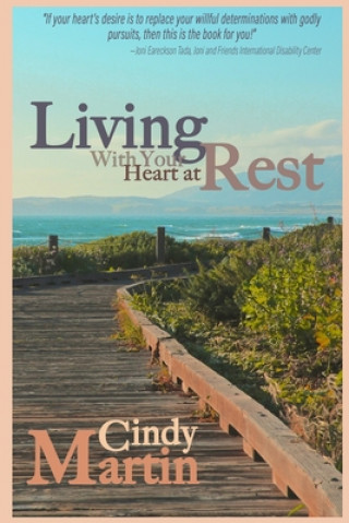 Книга Living With Your Heart At Rest 