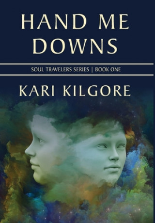 Kniha Hand Me Downs Kari Kilgore
