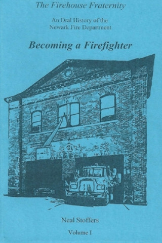 Kniha Firehouse Fraternity 