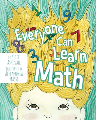 Книга Everyone Can Learn Math Alexandria Masse