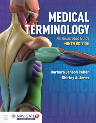 Carte Medical Terminology: An Illustrated Guide Shirley A. Jones