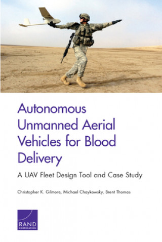 Kniha Autonomous Unmanned Aerial Vehicles for Blood Delivery Michael Chaykowsky