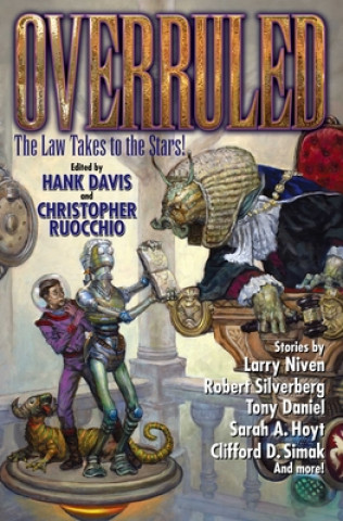 Knjiga Overruled! Christopher Ruocchio