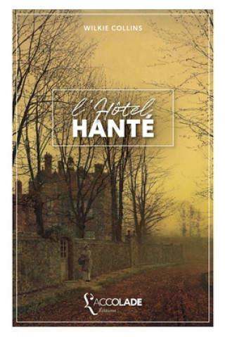 Kniha L'Hotel hante 