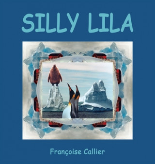 Knjiga Silly Lila 