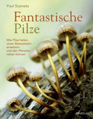 Könyv Fantastische Pilze 