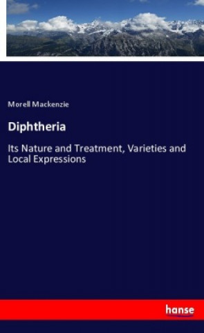 Livro Diphtheria Morell Mackenzie
