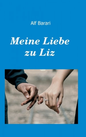 Kniha Meine Liebe zu Liz 