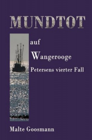 Libro Mundtot auf Wangerooge Malte Goosmann
