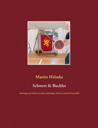 Kniha Schwert & Buckler 
