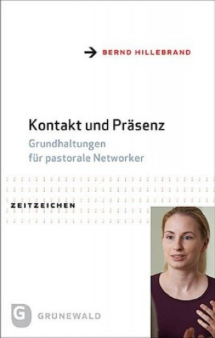 Knjiga Kontakt und Präsenz Bernd Hillebrand