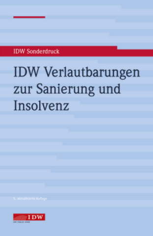 Kniha IDW Verlautbarungen zur Sanierung und Insolvenz 