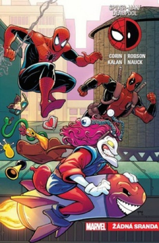 Kniha Spider-Man/Deadpool Žádná sranda collegium