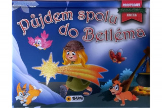 Libro Půjdem spolu do Betléma - Prostorová kniha 