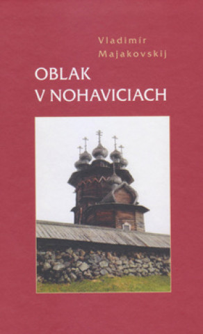 Könyv Oblak v nohaviciach Vladimír Majakovský