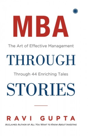 Knjiga MBA Through Stories Ravi Gupta