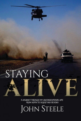 Knjiga Staying Alive John Steele