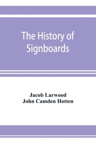 Könyv history of signboards John Camden Hotten