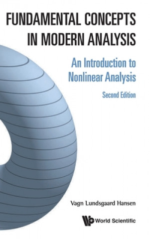 Kniha Fundamental Concepts In Modern Analysis: An Introduction To Nonlinear Analysis Hansen