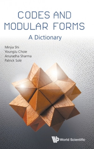 Książka Codes And Modular Forms: A Dictionary Shi