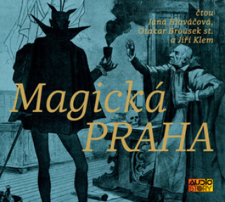 Audio Magická Praha Otakar Brousek st.