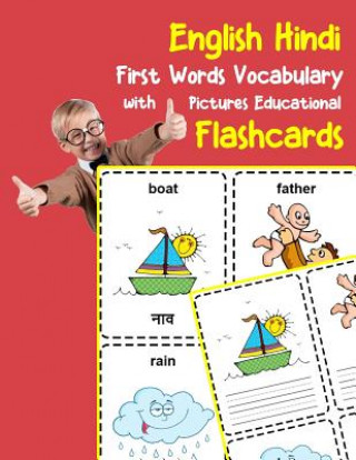 Kniha English Hindi First Words Vocabulary with Pictures Educational Flashcards: Fun flash cards for infants babies baby child preschool kindergarten toddle Brighter Zone
