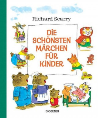 Kniha Die schönsten Märchen für Kinder Richard Scarry