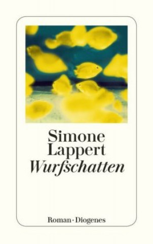 Libro Wurfschatten Simone Lappert