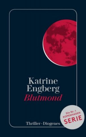 Kniha Blutmond Katrine Engberg