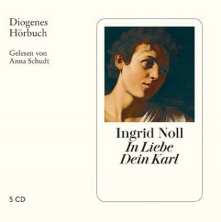 Audio In Liebe Dein Karl, 5 Audio-CD Ingrid Noll