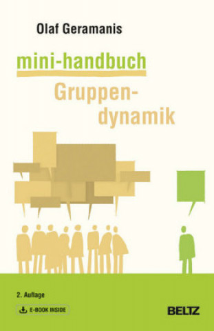 Kniha Mini-Handbuch Gruppendynamik, m. 1 Buch, m. 1 E-Book Olaf Geramanis