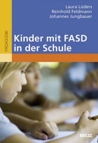 Книга Kinder mit FASD in der Schule Laura Lüders