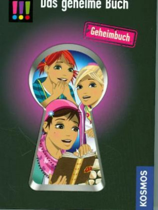 Kniha Die drei !!! - Das geheime Buch Mira Sol