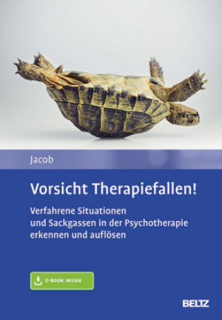 Kniha Vorsicht Therapiefallen!, m. 1 Buch, m. 1 E-Book Gitta Jacob