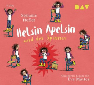 Audio Helsin Apelsin und der Spinner, 4 Audio-CD Stefanie Höfler
