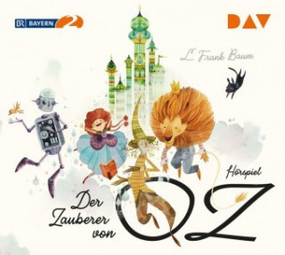 Audio Der Zauberer von Oz, 2 Audio-CD Lyman Frank Baum