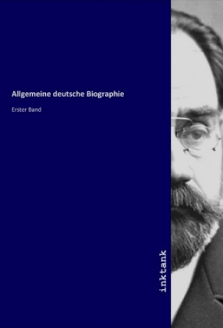 Knjiga Allgemeine deutsche Biographie 