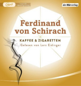 Audio Kaffee und Zigaretten, 1 Audio-CD, 1 MP3 Ferdinand von Schirach