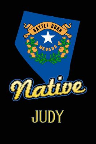 Kniha Nevada Native Judy: College Ruled Composition Book Jason Johnson
