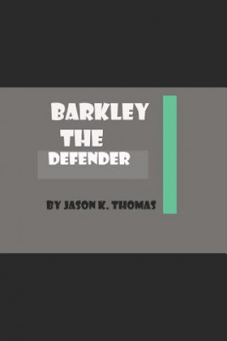 Buch Barkley The Defender Jason Thomas