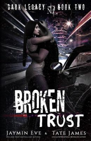 Buch Broken Trust: A Dark High School Romance Jaymin Eve