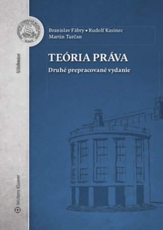 Kniha Teória práva Branislav Fábry